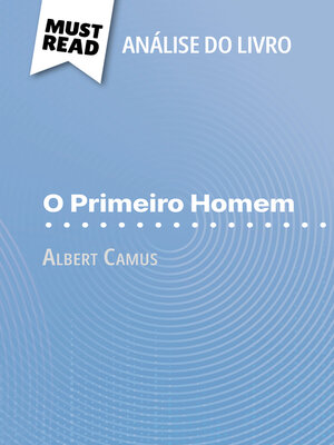cover image of O Primeiro Homem de Albert Camus (Análise do livro)